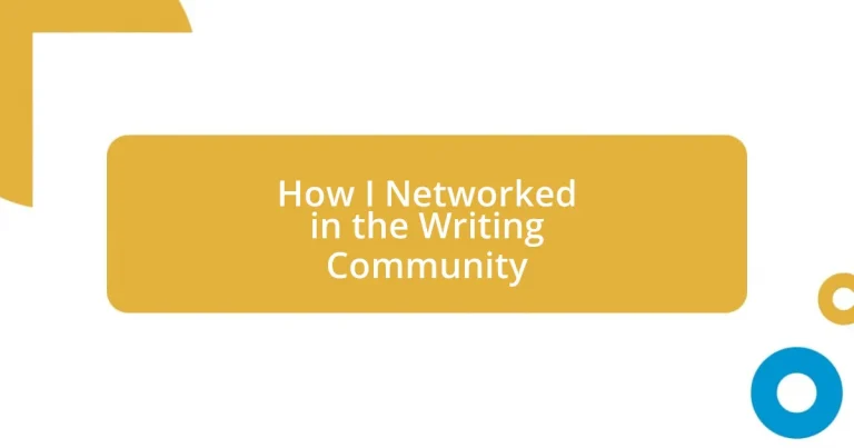 How I Networked in the Writing Community