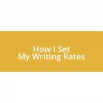 How I Set My Writing Rates