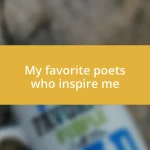 My favorite poets who inspire me