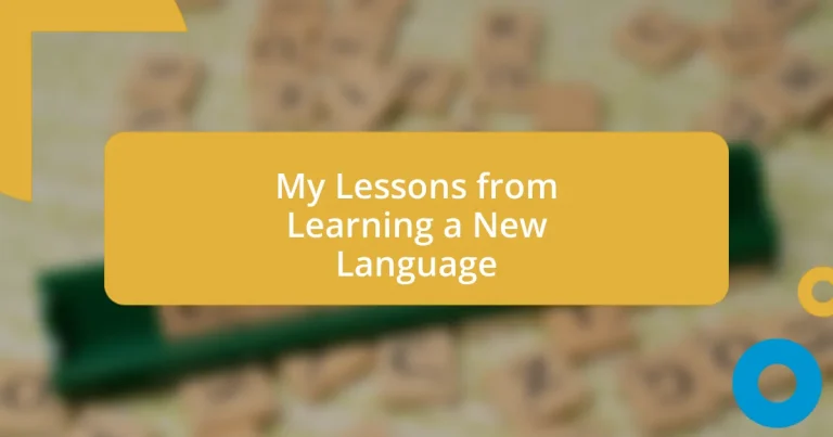 My Lessons from Learning a New Language